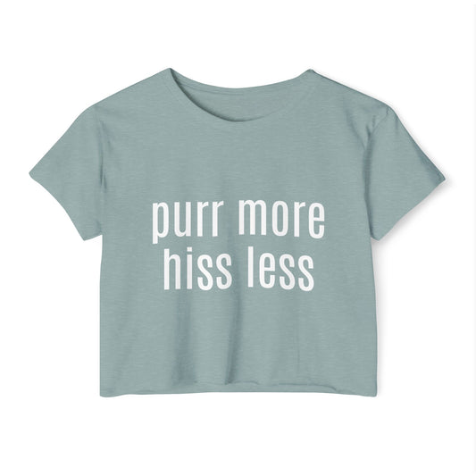 "Purr More Hiss Less" Crop Tee — Women's Cute Cat Festival Tee