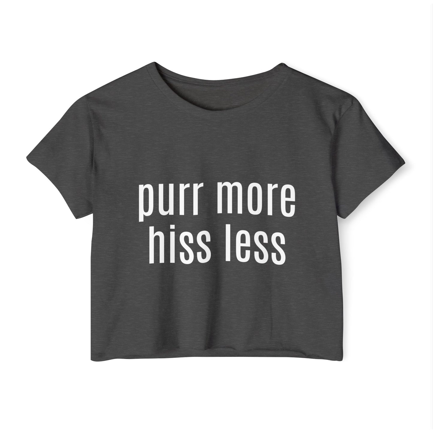 "Purr More Hiss Less" Crop Tee — Women's Cute Cat Festival Tee